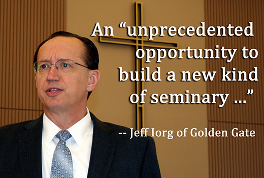 Jeff Iorg - Golden Gate Seminary