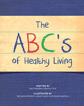 The ABC’s of Healthy Living by Sara Burton