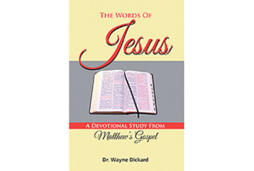 The Words of Jesus by Wayne Dickard - 2