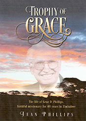 Trophy of Grace by Jean Phillips